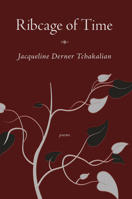 Ribcage of Time 163628146X Book Cover