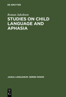 Studies on Child Language and Aphasia 9027916403 Book Cover