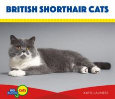 British Shorthair Cats 1532111975 Book Cover