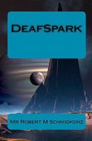 Deafspark 1451528760 Book Cover