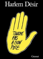 Touche pas à mon pote 2246364213 Book Cover