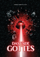 Das Ende Gottes: Die Macht�bernahme 3749750939 Book Cover