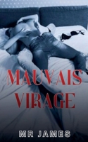 Mauvais virage (French Edition) B0FLH5Z342 Book Cover