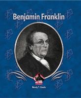 Benjamin Franklin (First Biographies) 1577657330 Book Cover