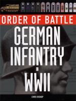 German Infantry in World War II (Order of Battle) 0760331871 Book Cover