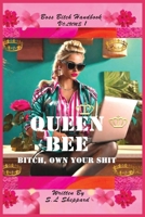 Queen Bee – Boss Bitch Handbook B0CLJCLTQS Book Cover