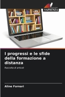 I progressi e le sfide della formazione a distanza: Raccolta di articoli (Italian Edition) 6206821501 Book Cover
