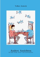 Andere Ansichten: 60 Jahre Denk- Streit- und Leserschriften (German Edition) 3769357353 Book Cover