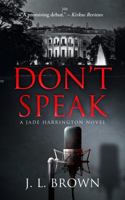 Don't Speak 099697721X Book Cover