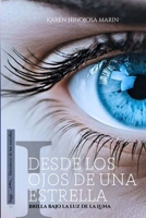 Desde los ojos de una Estrella: Brilla bajo la luz de la luna (Herederos de las Estrellas) (Spanish Edition) B0GMCB4VJF Book Cover