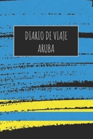 Diario De Viaje Aruba: 6x9 Diario de viaje I Libreta para listas de tareas I Regalo perfecto para tus vacaciones en Aruba 1671510739 Book Cover