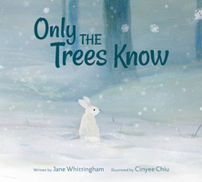 Only the Trees Know 1525304925 Book Cover