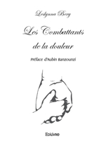 Les Combattants de la douleur (French Edition) 2414600101 Book Cover
