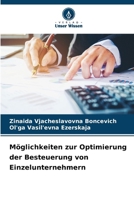 Möglichkeiten zur Optimierung der Besteuerung von Einzelunternehmern (German Edition) 6202607203 Book Cover