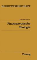 Pharmazeutische Biologie 3528068442 Book Cover