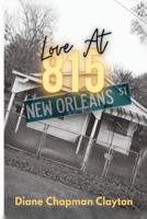 Love At 815 NEW ORLEANS ST B0GTX8JHCJ Book Cover