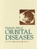 Diagnostic Atlas of Orbital Diseases 0721682731 Book Cover