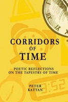 Corridors of Time: Poetic Reflections on the Tapestry of Time B0CVR9NM5S Book Cover