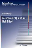 Mesoscopic Quantum Hall Effect 3642436633 Book Cover