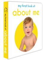 My First Book of About me: First Board Book 9386538466 Book Cover