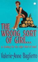 The Wrong Sort of Girl 0340768010 Book Cover