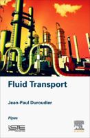 Fluid Transport: Pipes 1785481843 Book Cover