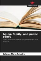Aging, family, and public policy 6209113257 Book Cover