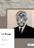 Le Rouge 2381536957 Book Cover
