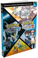 Pokemon Black Version 2 and Pokemon White Version 2: Volume 1: The Official Pokemon Unova Strategy Guide 1908172258 Book Cover