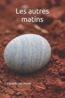 Les autres matins (Echoes of Rwanda) (French Edition) B0H5CT92S4 Book Cover