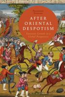 After Oriental Despotism: Eurasian Growth in a Global Perspective 1472526783 Book Cover