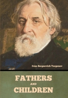 Fathers and Children (Cram Edition) B0HGCYMWW3 Book Cover