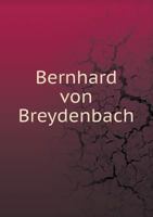 Bernhard Von Breydenbach 5518730055 Book Cover