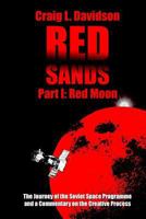 Red Sands - Book I: Red Moon 1387301101 Book Cover