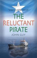 The Reluctant Pirate 1494886693 Book Cover