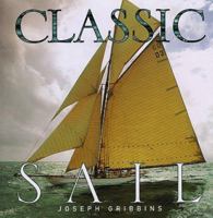 Classic Sail 1567994512 Book Cover