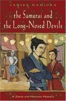 The Samurai And The Long-Nosed Devils 0804836086 Book Cover