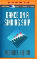 Dance on a Sinking Ship 0312014139 Book Cover
