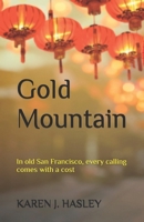 Gold Mountain 1548646008 Book Cover