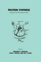 Protein Synthesis: Translational and Post-Translational Events 146129780X Book Cover