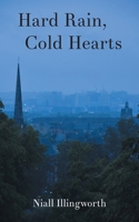 Hard Rain, Cold Hearts 1803813075 Book Cover