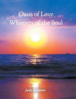 Oasis of Love: Whispers of The Soul 1525525468 Book Cover