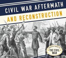 Civil War Aftermath and Reconstruction 1680782746 Book Cover