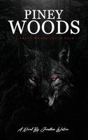 Pineywoods, If these woods could talk 9655784339 Book Cover