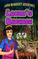 Laura McNaughty: Laura's Revenge 1516990706 Book Cover