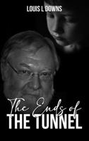 The Ends Of The Tunnel 1965108210 Book Cover