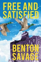 Free and SATISFIED B0F5H46CLK Book Cover