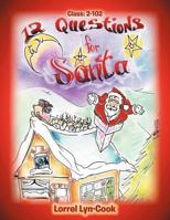 12 Questions for Santa: Class 2-102 1465375988 Book Cover