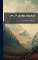 Das Wertherfieber (German Edition) 1024704890 Book Cover