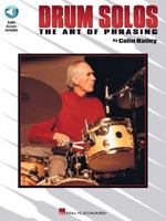 Drum Solos: The Art of Phrasing 0793591600 Book Cover